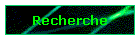 Recherche