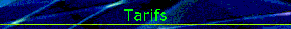 Tarifs