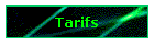 Tarifs